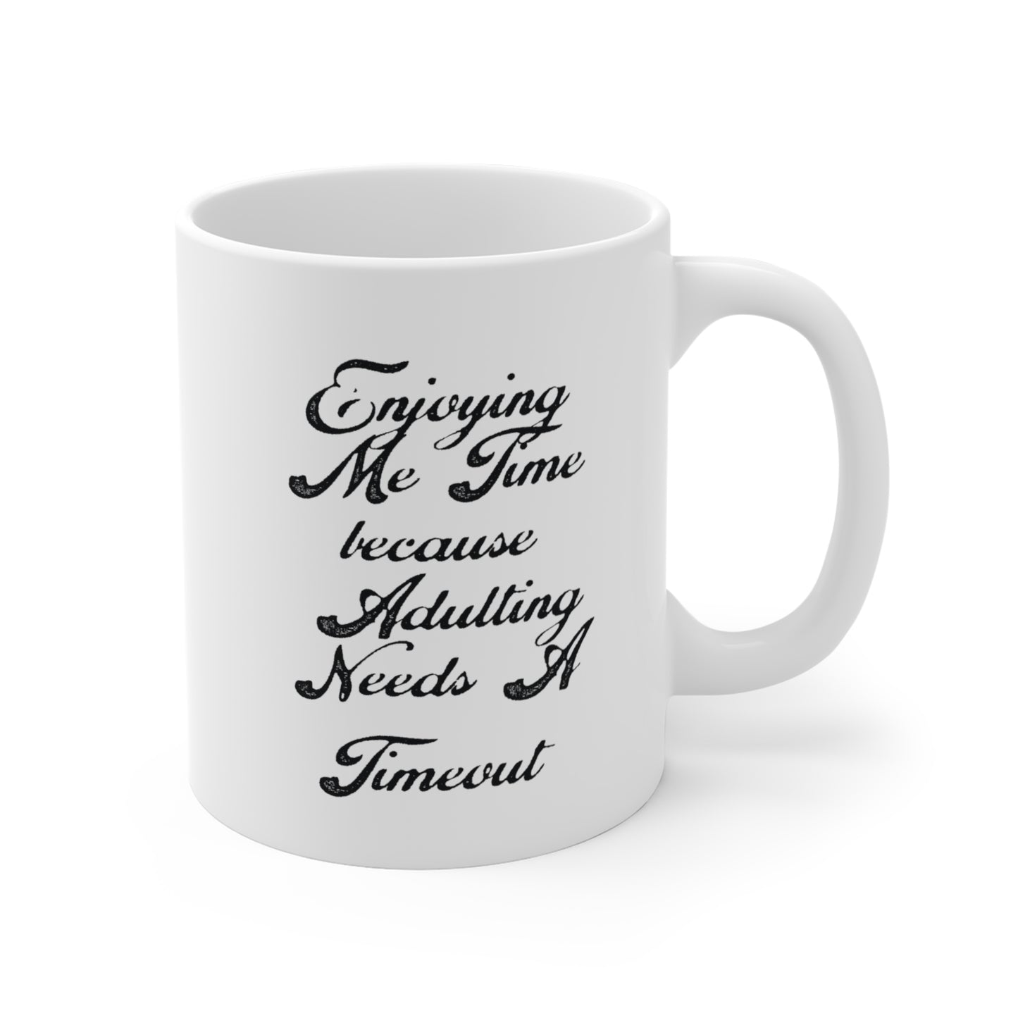 Me Time Mug 11oz