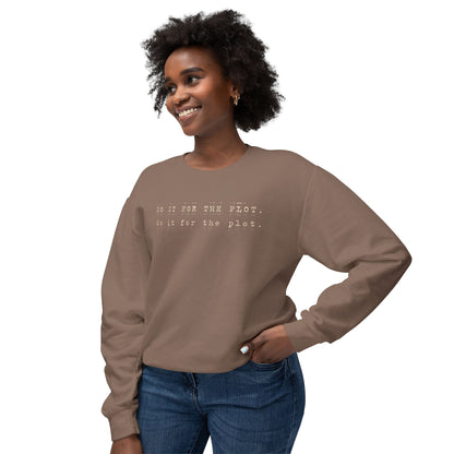 Holiday Unisex Lightweight Crewneck Sweatshirt (Do It For the Plot)