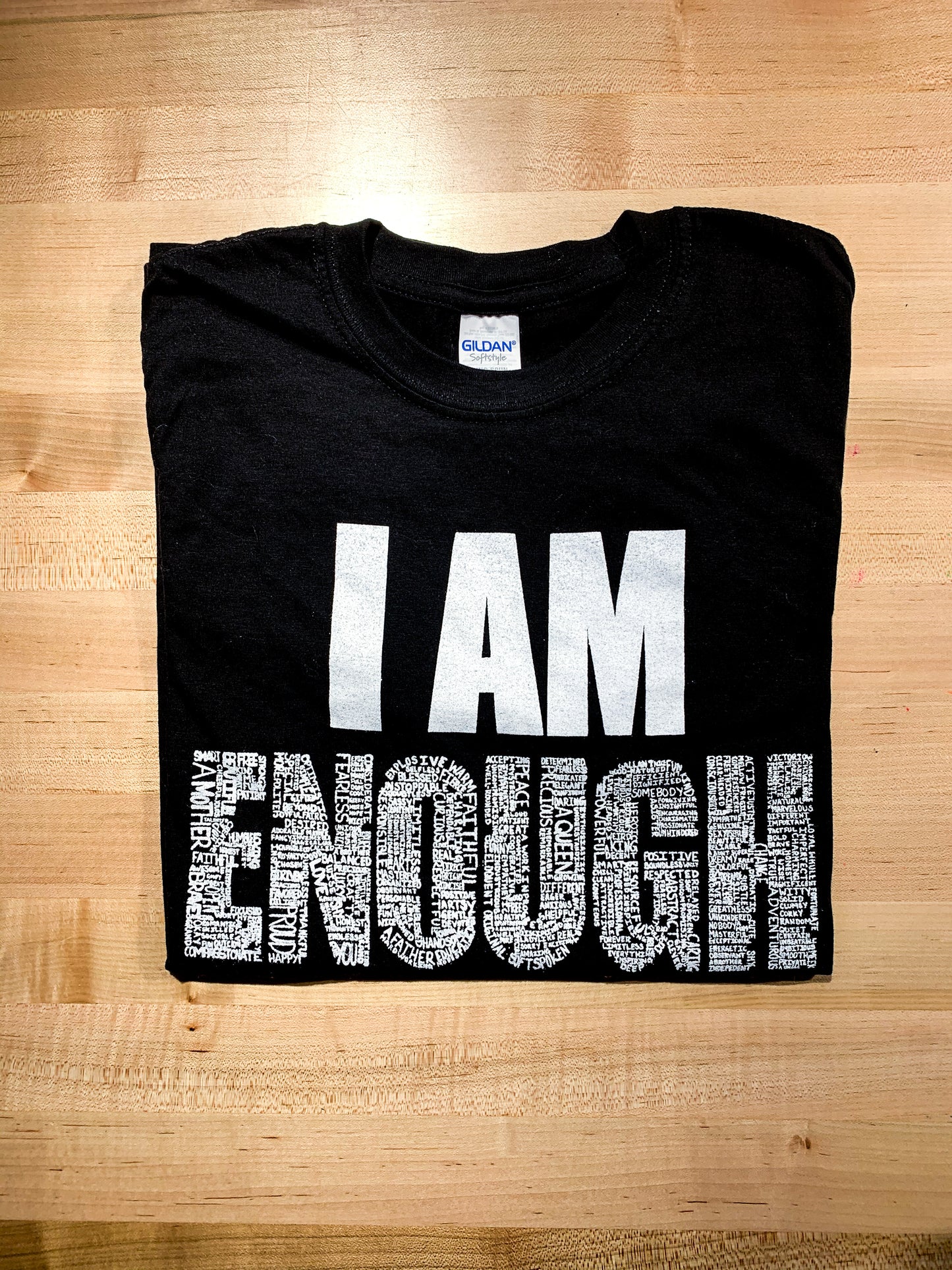 Black I Am Enough T-Shirt